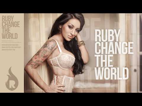 Ruby - Change The World