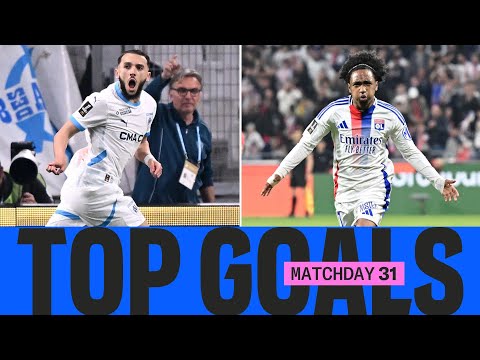 Top goals Week 31 - Ligue 1 McDonald's 24/25