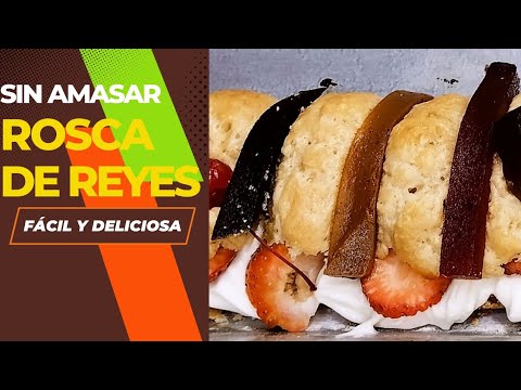 Rosca de reyes sin amasar 😋