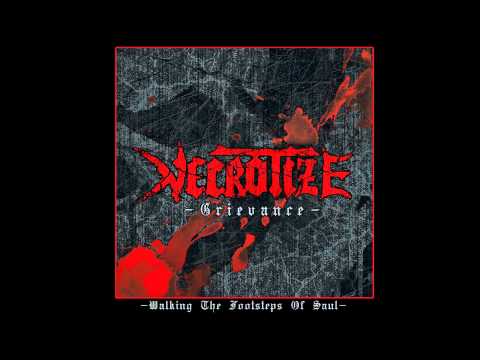 Necrotize - Walking The Footsteps Of Saul