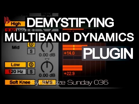 Synthesize Sunday 036 - Demystifying Ableton Multiband Dynamics Plugin