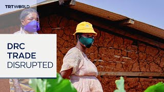 Rwanda closes DRC border over Ebola outbreak, disrupting regional trade