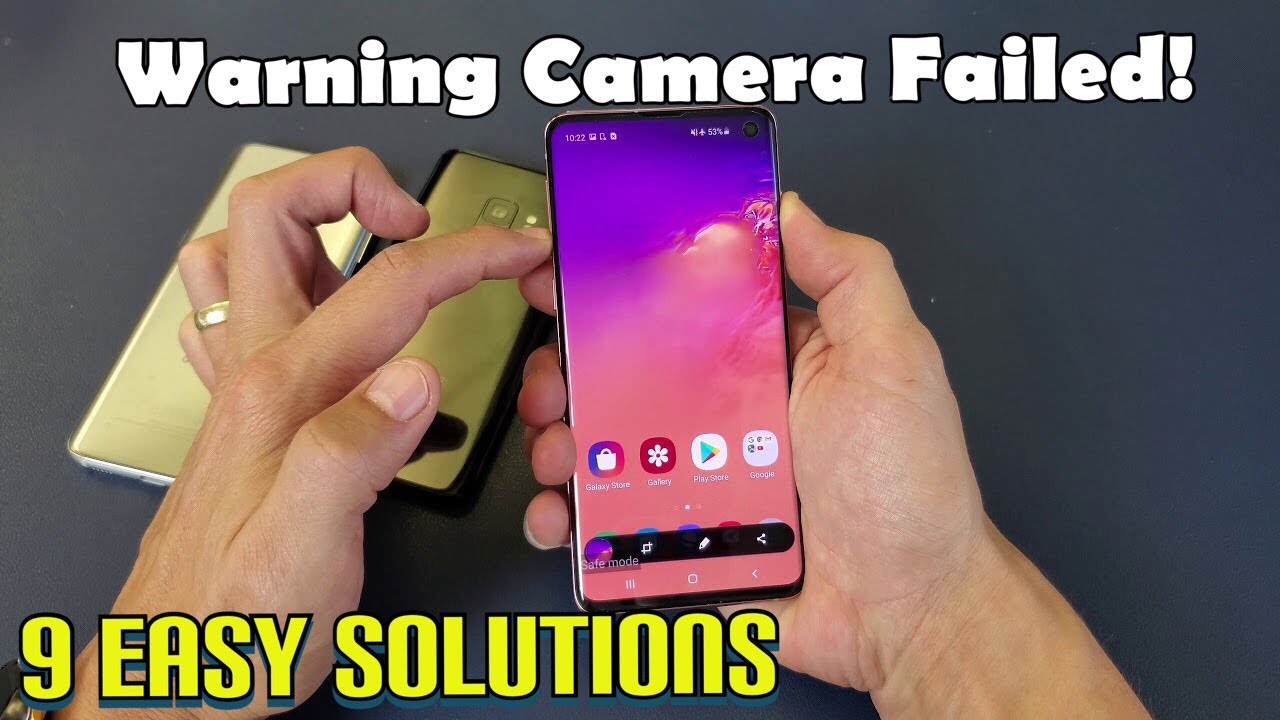 Galaxy S8/S9/S10: "Warning Camera Failed" 9 Easy Fixes!