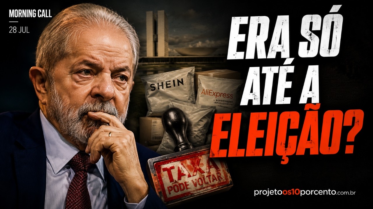 Morning Call | Taxa das blusinhas pode voltar? A nova declaração do governo Lula