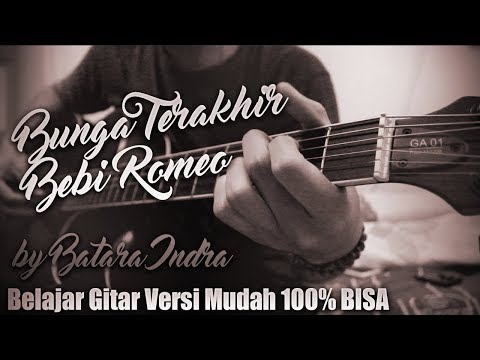 download lagu mp3 mp4 Kunci Gitar Bebi Romeo Bunga Terakhir, download mp3 Kunci Gitar Bebi Romeo Bunga Terakhir free download mp3, download mp3 Kunci Gitar Bebi Romeo Bunga Terakhir