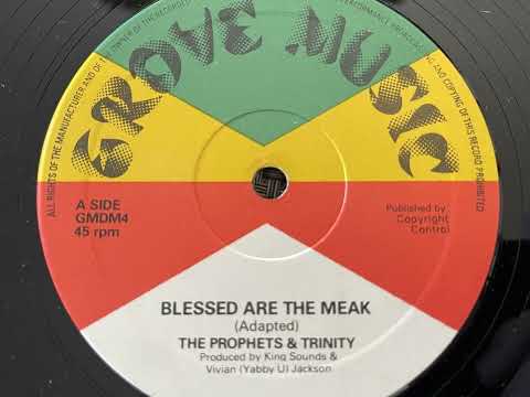 The Prophets (Gladiators) and Trinity - Blessed Are The Meak