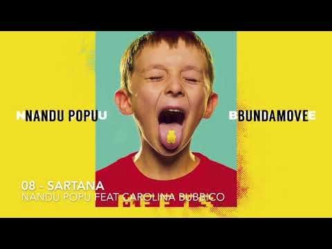 Sud Sound System - 08   SARTANA - NANDU POPU feat CAROLINA BUBBICO -  NANDU POPU MEETS BUNDAMOVE