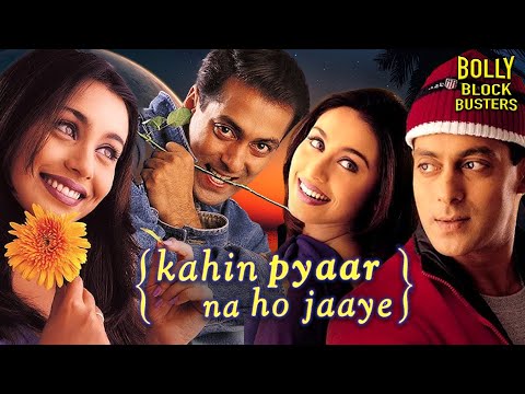 Kahin Pyaar Na Ho Jaaye | Hindi Full Movie | Salman Khan, Rani Mukerji, Inder Kumar, Jackie Shroff
