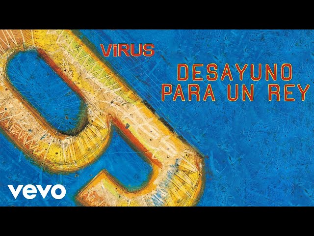 Virus - Desayuno para un Rey (Official Audio) Virus - Desayuno para un Rey (Official Audio)