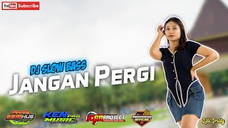 Download lagu Dj Jangan Pergi - KEN MUSIC PRO feat 69 Project | Dj Minang Viral TikTok Terbaru 2022 mp3