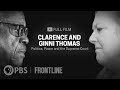 Clarence and Ginni Thomas: Politics, Power and the Supreme Court (full documentary) | FRONTLINE