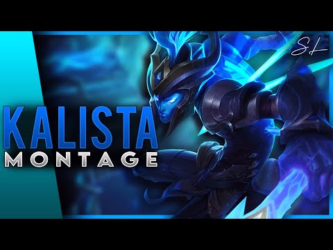 KALISTA MONTAGE | The Spear of Vengeance | Kalista Highlights | Kalista 100% Carry | LoL Season 11 |