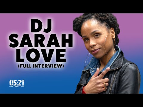 DJ Sarah Love | DocuChats E72: There's Obviously Some Kind Of Racial Undertone There