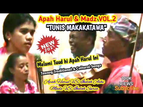 Apah Harul & Madz Vol.2 - TUNIS MAKAKATAWA | Tausug Traditional Song (Azumie Channel)