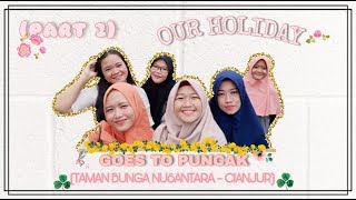 preview picture of video 'Our Holiday - Goes to Puncak (Part 2)'