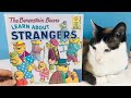 LEARN ABOUT STRANGERS The Berenstain Bears Read Aloud Story Book For Kids