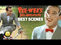 Pee Wee S Big Adventure Best Scenes