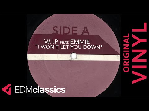 W.I.P. Feat Emmie - I Won't Let You Down (Darren Tate's Angelic Remix) (2001) - VINYL