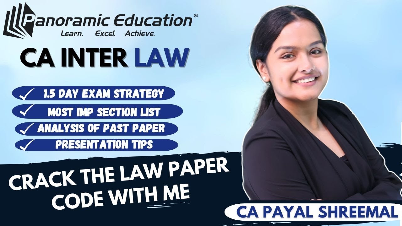 CA Inter Law Exam Strategy | Conquer with Ease! | CA Payal Shreemal