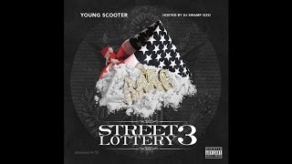 Young Scooter - Lil Mexico City (Street Lottery 3)