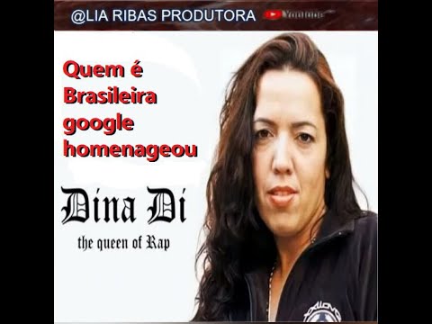 Quem é Dina Di - Brasileira Google homenageou - ela é pioneira - entenda