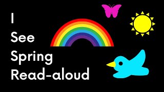 "I See Spring"  Story and Song for Kids - Read aloud version for low vision gameplay video by jenalewis, 2:55 duration