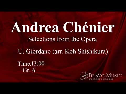 Andrea Chénier by Umberto Giordano (arr. Koh Shishikura)