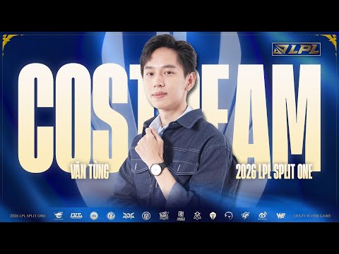 Văn Tùng bình luận LPL: BLG vs WBG