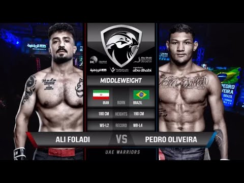 UAE WARRIORS 63 - 🇮🇷 ALI FOLADI VS 🇧🇷 PEDRO OLIVEIRA