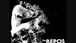 The Repos - Flame Still Burns/Put It Aside