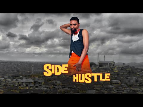 SIDE HUSTLE (Yawaskits, Episode 191) #Kalistus