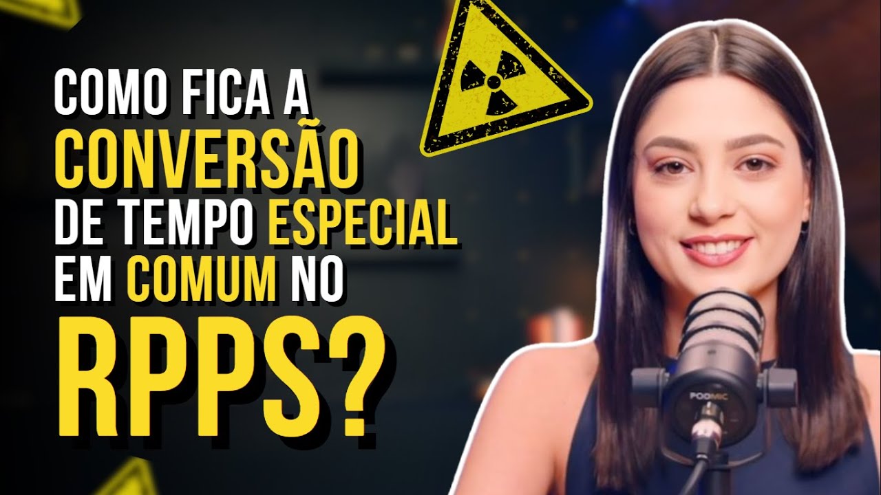 Tema 942 STF: Como converter tempo especial em comum na aposentadoria RPPS