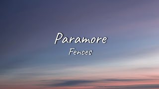 Paramore - Fences | Lyrics