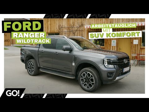 Abenteuerlust trifft Komfort - Der neue Ford Ranger Wildtrak