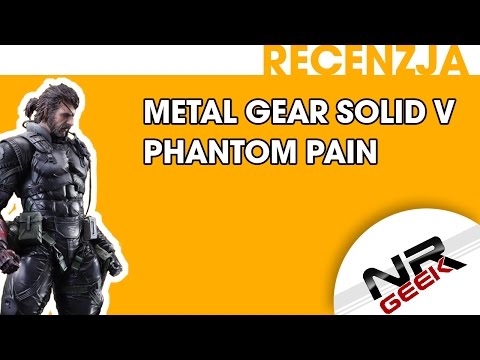 Metal Gear Solid V - The Phantom Pain - Recenzja (1080p60)