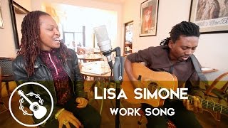 Lisa Simone - Work Song