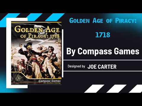 First Look and Review of Golden Age of Piracy 1718
