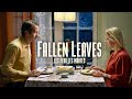 FALLEN LEAVES Official BE Trailer