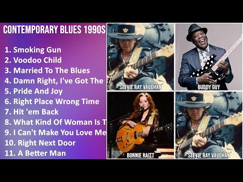 CONTEMPORARY BLUES 1990S Music Mix - Robert Cray, Stevie Ray Vaughan, Shemekia Copeland, Buddy G...