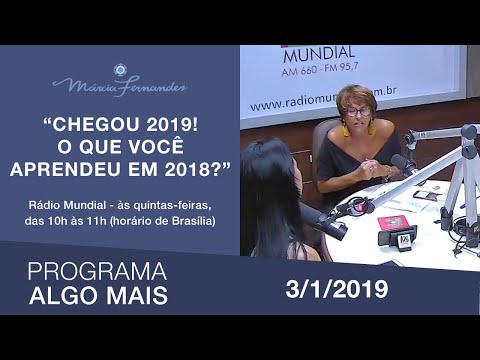 Programa Algo Mais - "Chegou 2019! O que você aprendeu em 2018?" - 03/01/2019