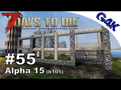 7 Days To Die | Natural Design | 7 Days to Die Gameplay Alpha 15 | S09E55