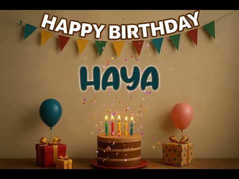 HAYA’s Happy Birthday Song 🎈 | Custom Track by XBirthdays for Kids & Adults