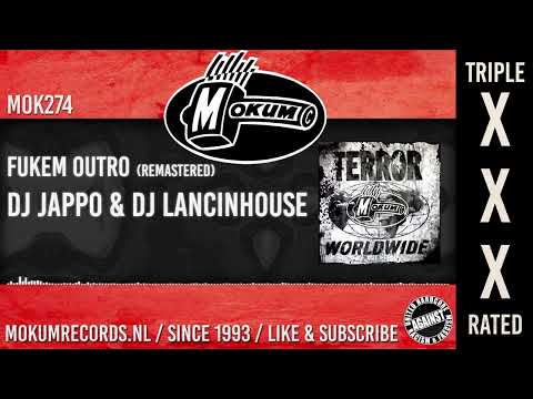 DJ Jappo & DJ Lancinhouse - Fukem Outro (Remastered)