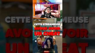 CETTE STREAMEUSE CHEAT ET AVOUE TOUT 🤯