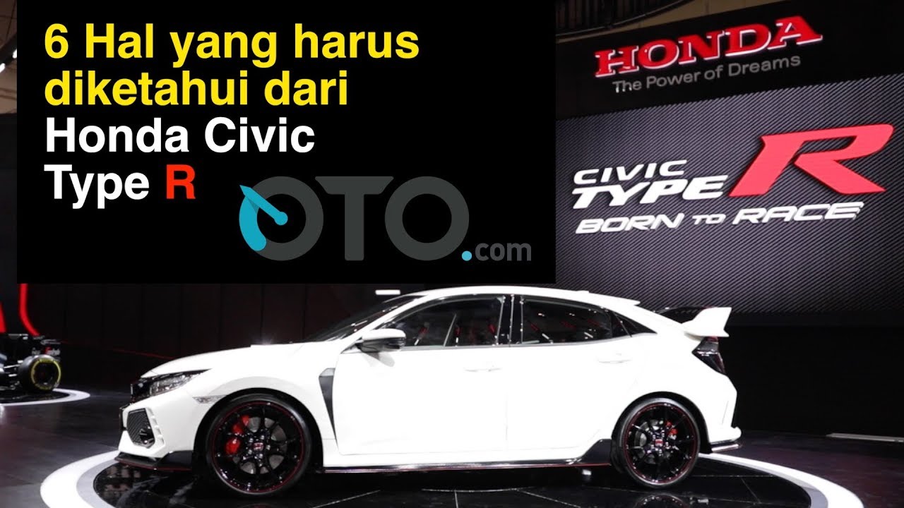 6 Hal Dari Honda Civic Type R I OTO.com