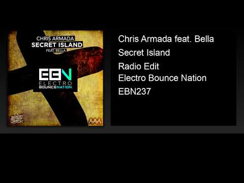 Chris Armada feat. Bella - Secret Island (Radio Edit)