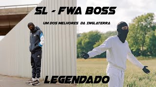 SL - FWA Boss [Legendado]