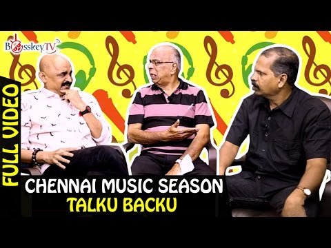 Raga and Rasika | Chennai Music Season | Talku Backu | Full Video | Bosskey TV