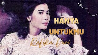Download lagu Rafika Duri - Hanya Untukmu mp3 Download lagu Rafika Duri - Hanya Untukmu mp3