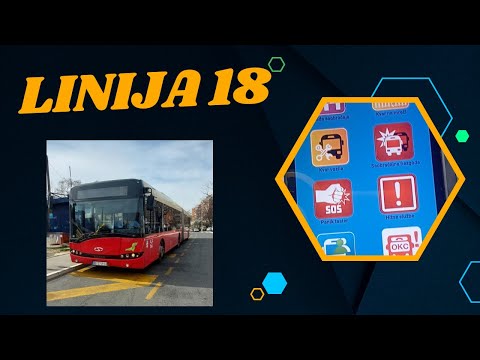 LINIJA 18 !  Prvi utisci,desavanja,kvarovi.